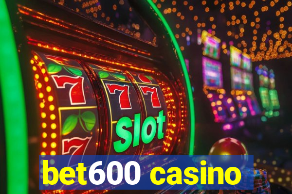 bet600 casino